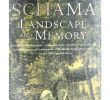 Salon Hesperide Frais Simon Schama Landscape and Memory Vintage 1996