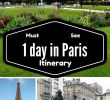 Vive Le Jardin Salon De Provence Génial Travel Guide 24 Hours In Paris