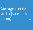 Fixation Abri De Jardin Sur Dalle Beton Inspirant Ancrage Abri De Jardin Sans Dalle Béton 6 Messages