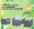 Salon Jardin Leclerc Best Of 32 Frais Salon De Jardin Bas Leclerc