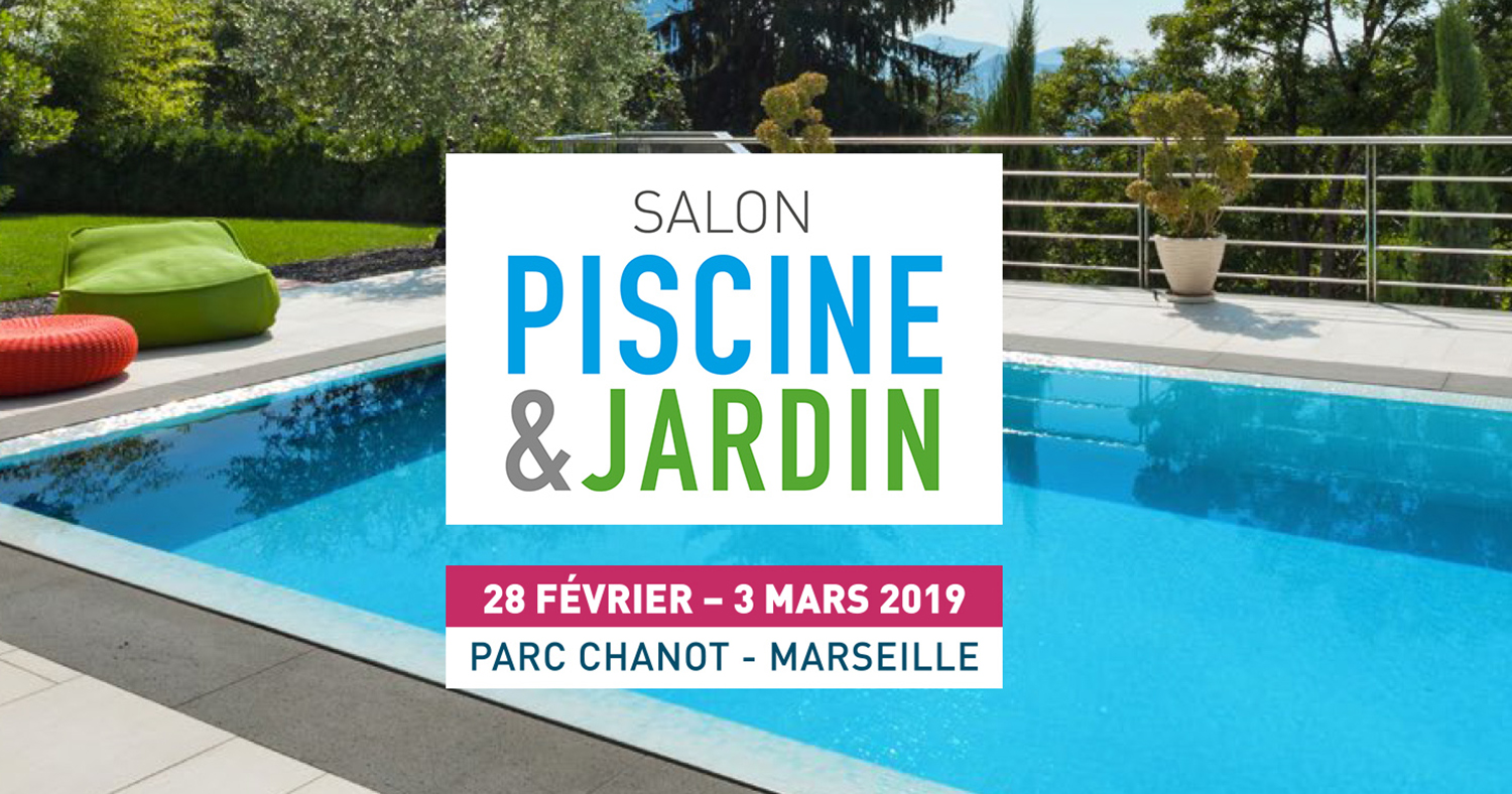 Salon Piscine Et Jardin Marseille Génial Salon Piscine Et Jardin